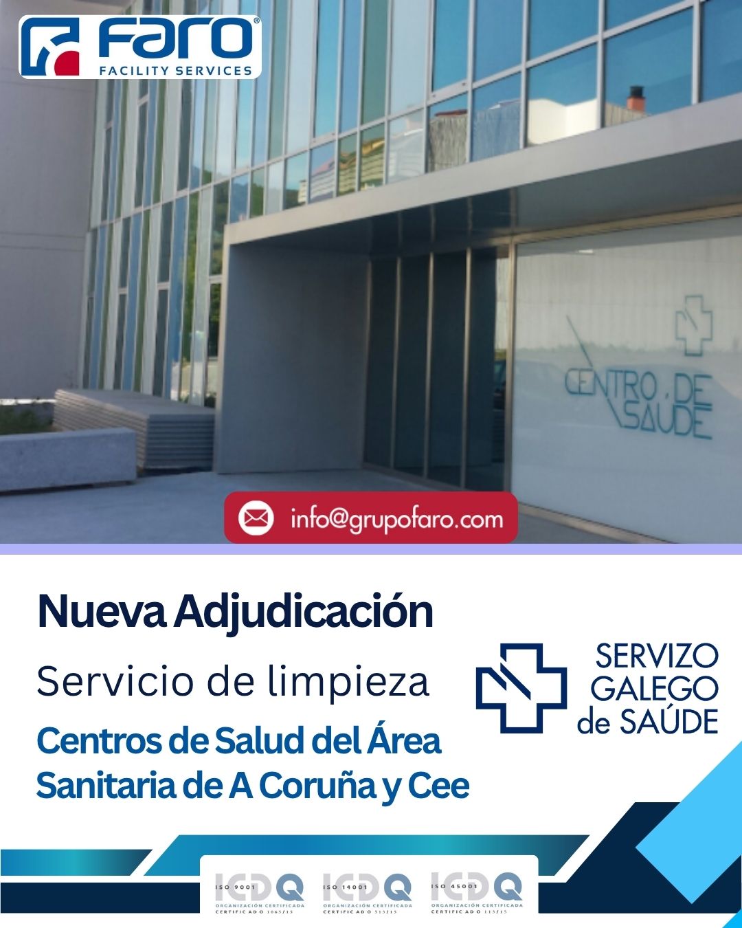 Nueva Adjudicación CENTROS DE SALUD DEL ÁREA SANITARIA DE A CORUÑA Y CEE
